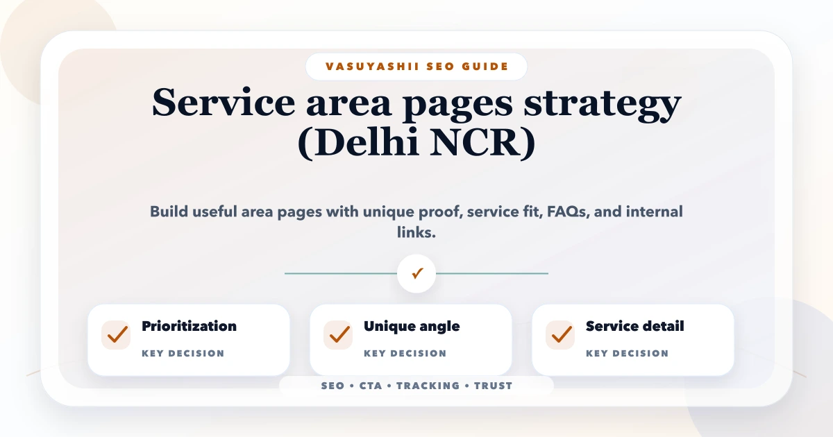 Service area pages strategy (Delhi NCR)