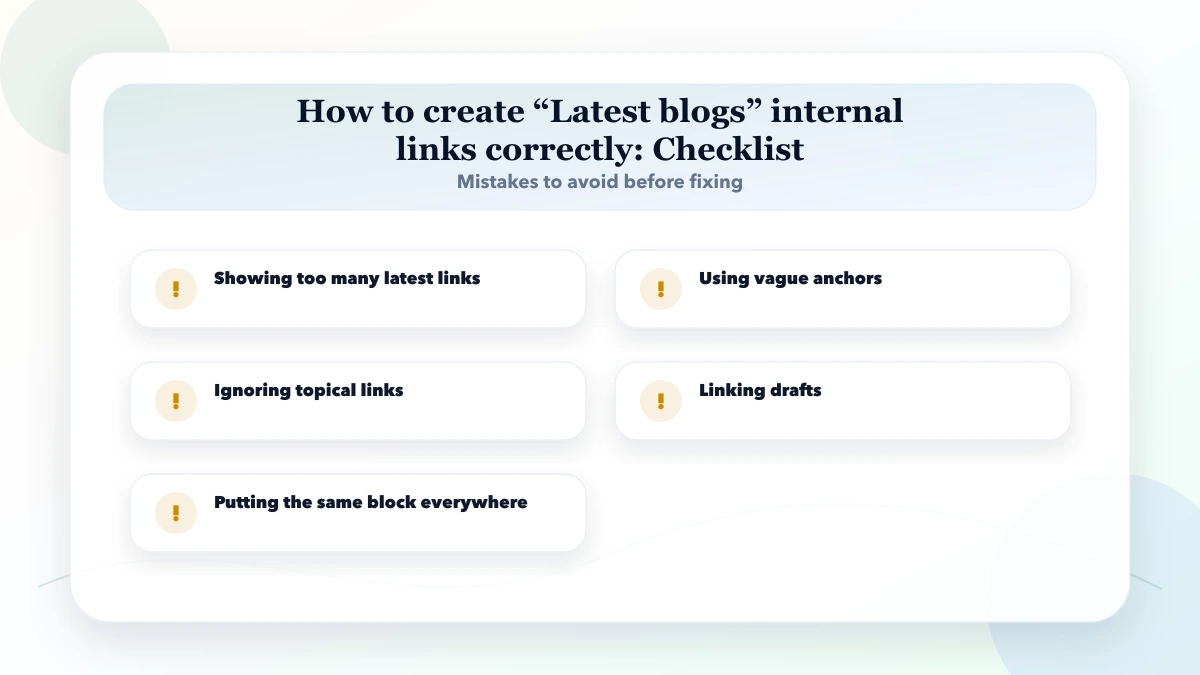 How to create “Latest blogs” internal links correctly checklist