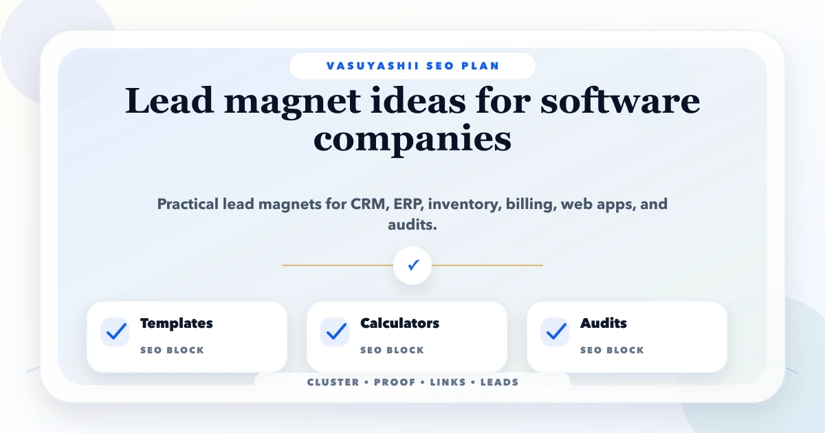Lead magnet ideas for software companies