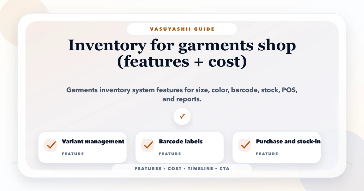 Inventory for garments shop (features + cost)