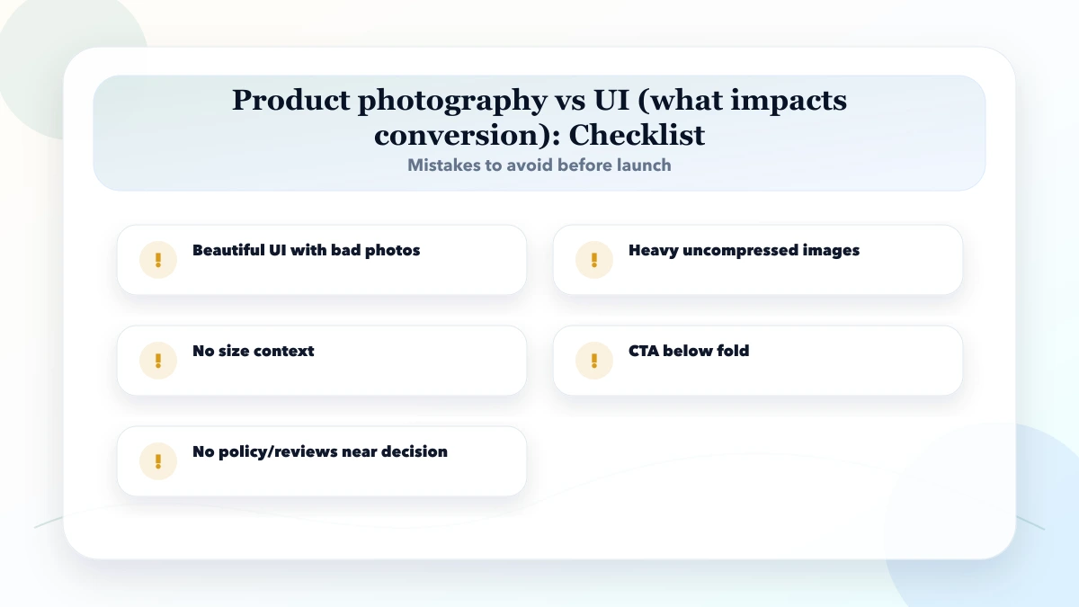 Product photography vs UI (what impacts conversion) checklist