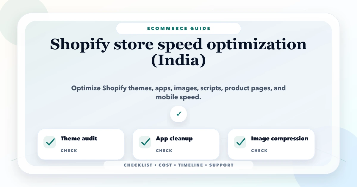 Shopify store speed optimization (India)