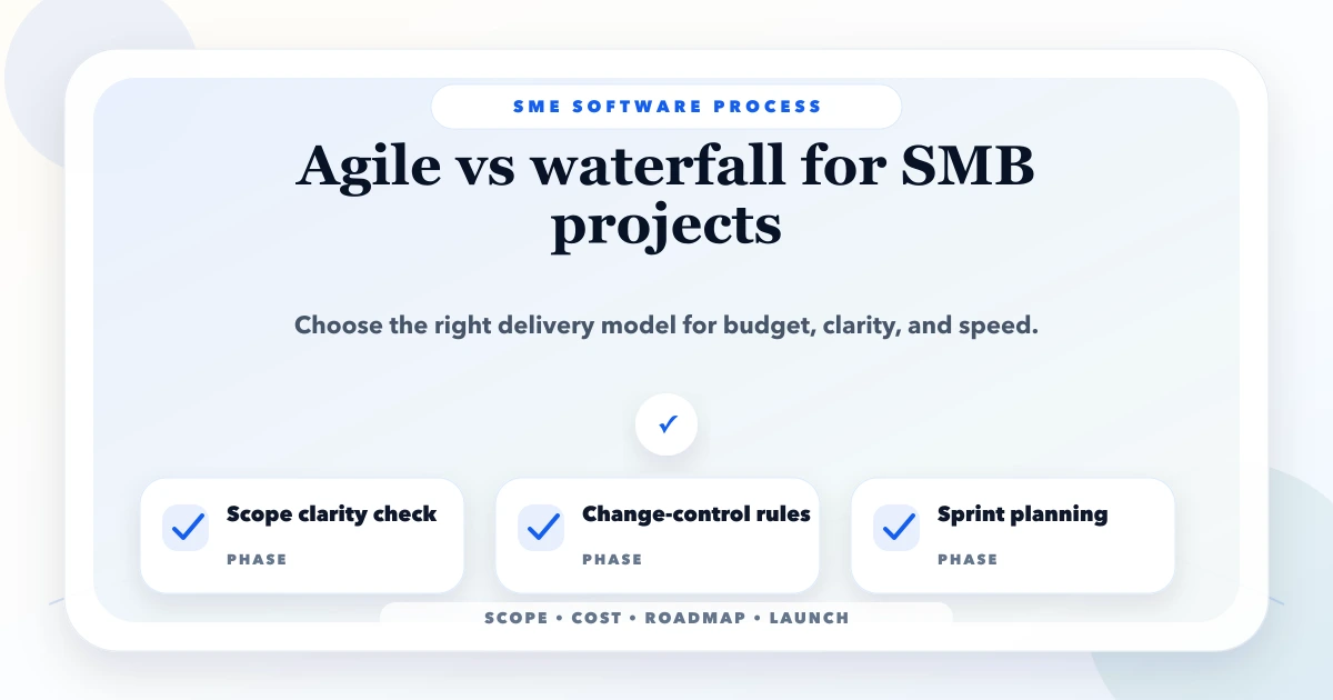 Agile vs waterfall for SMB projects