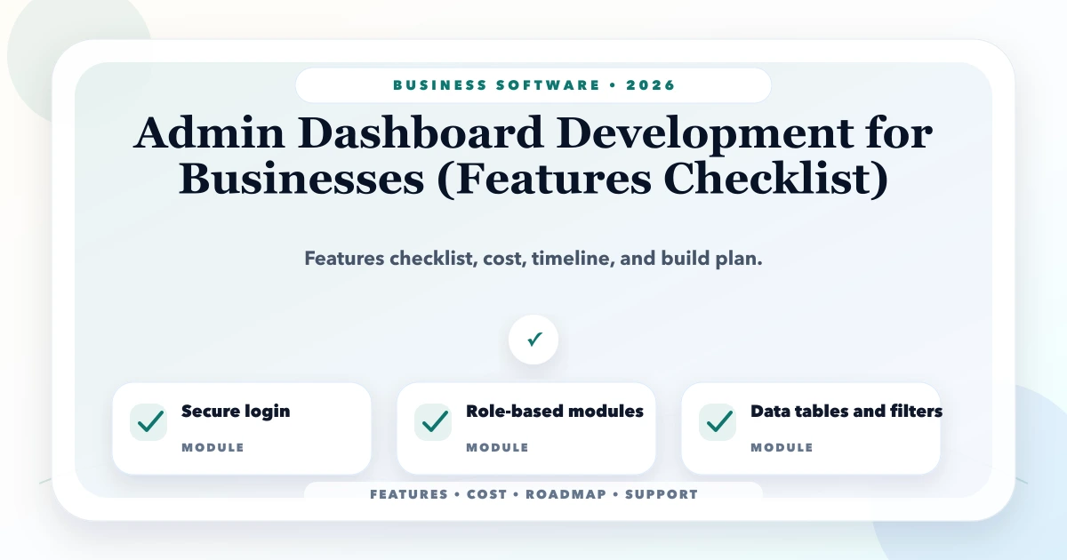 Admin Dashboard Development for Businesses (Features Checklist)