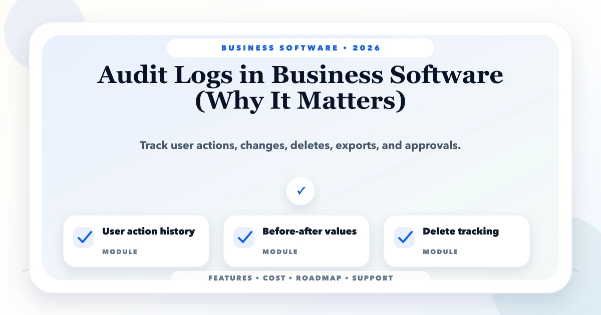 Audit Logs in Business Software (Why It Matters)