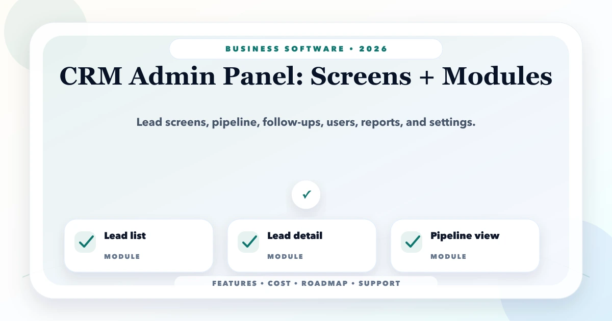 CRM Admin Panel: Screens + Modules