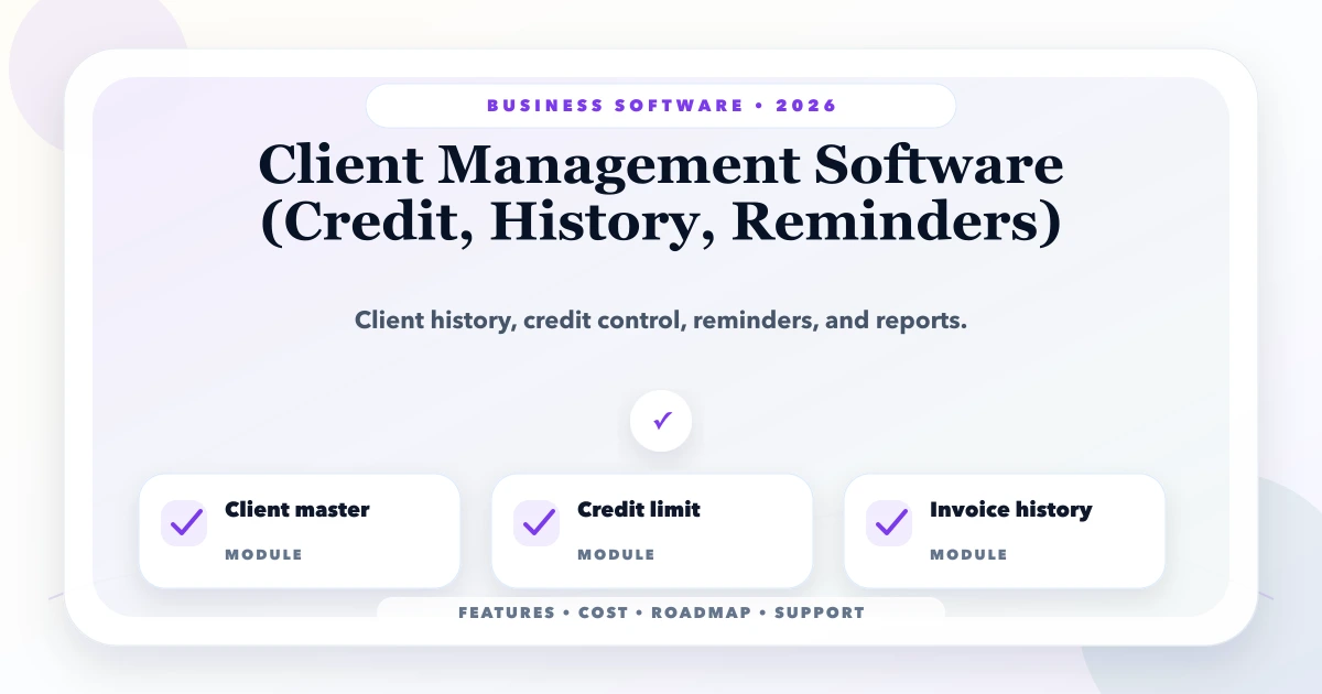 Client Management Software (Credit, History, Reminders)