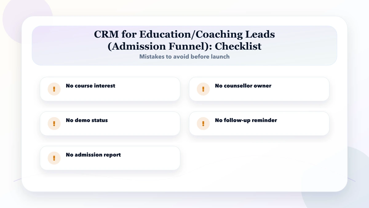 CRM for Education/Coaching Leads (Admission Funnel) checklist