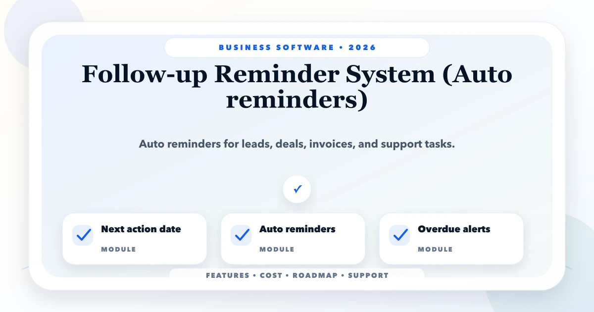 Follow-up Reminder System (Auto reminders)