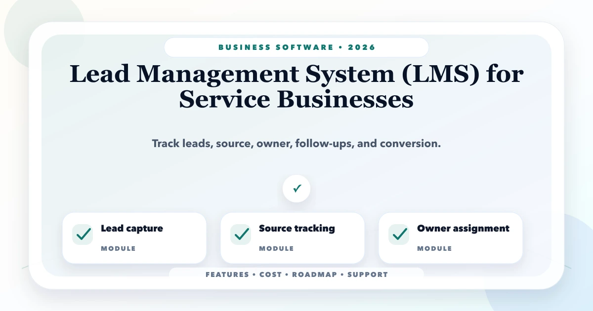 Lead Management System (LMS) for Service Businesses