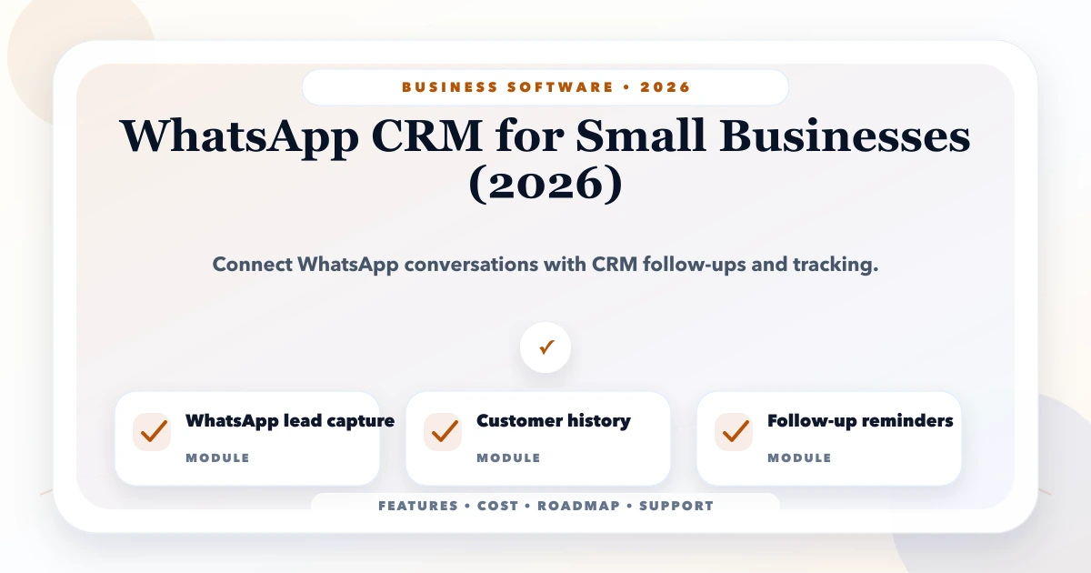 WhatsApp CRM for Small Businesses (2026)