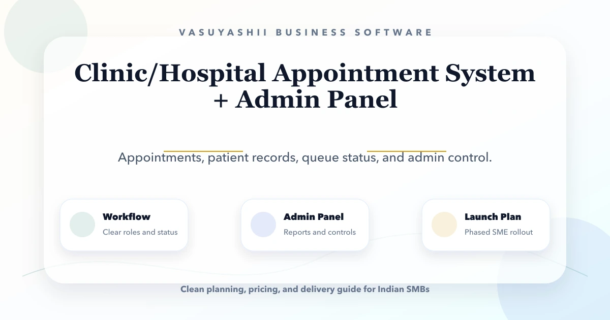 Clinic/Hospital Appointment System + Admin Panel