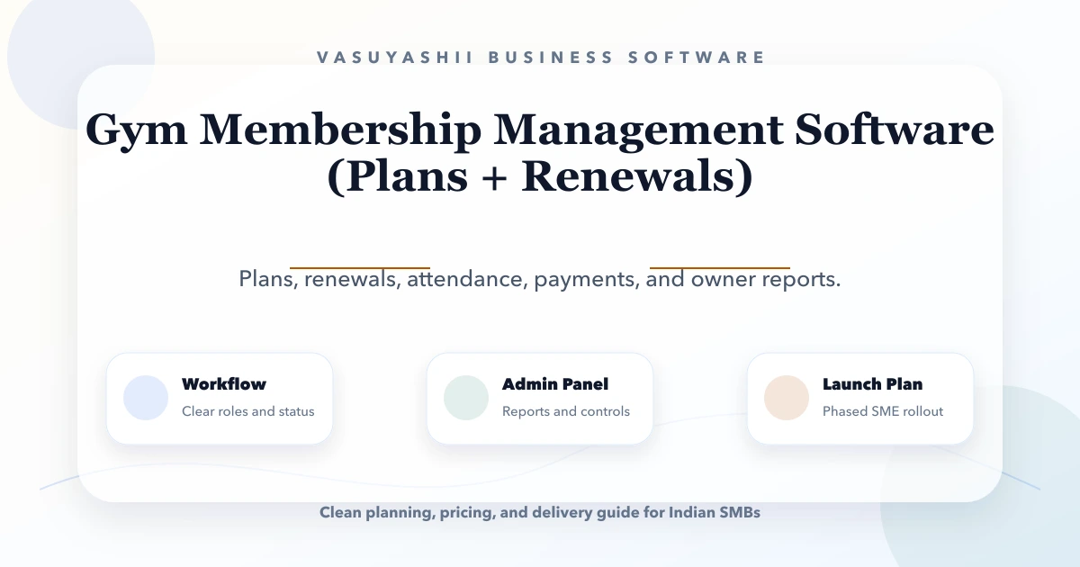 Gym Membership Management Software (Plans + Renewals)
